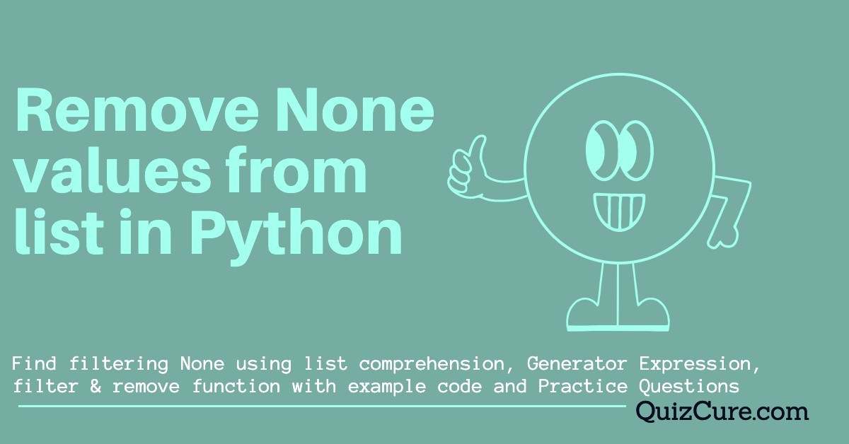  Multiple Ways Remove None Values From List In Python